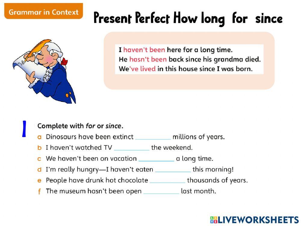 4 UOE Present Perfect How long for since AB P 94, 99