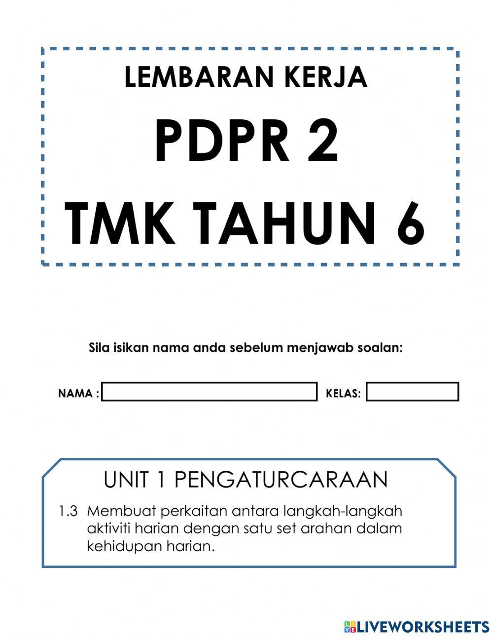 TMK Tahun 6 - PDPR 2