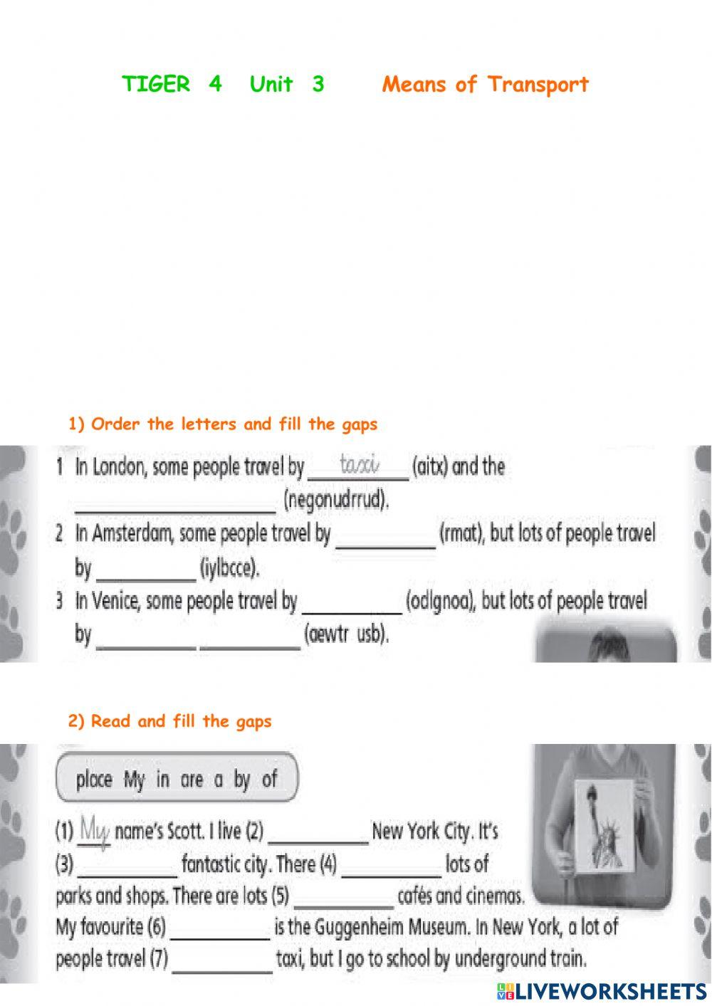 Means of transport Tiger 4 Unit 3