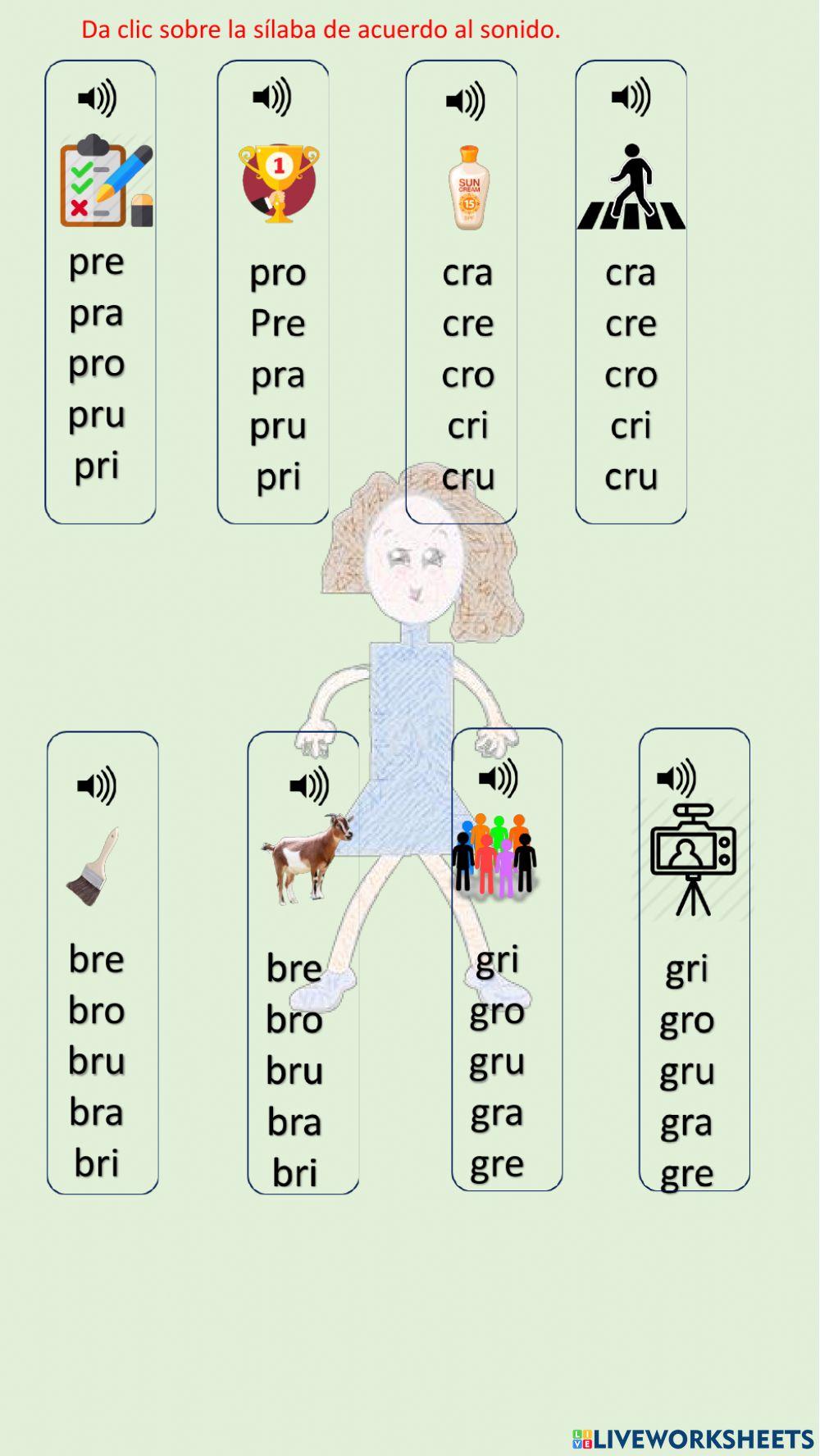 Da clic sobre la sílaba de acuerdo al sonido