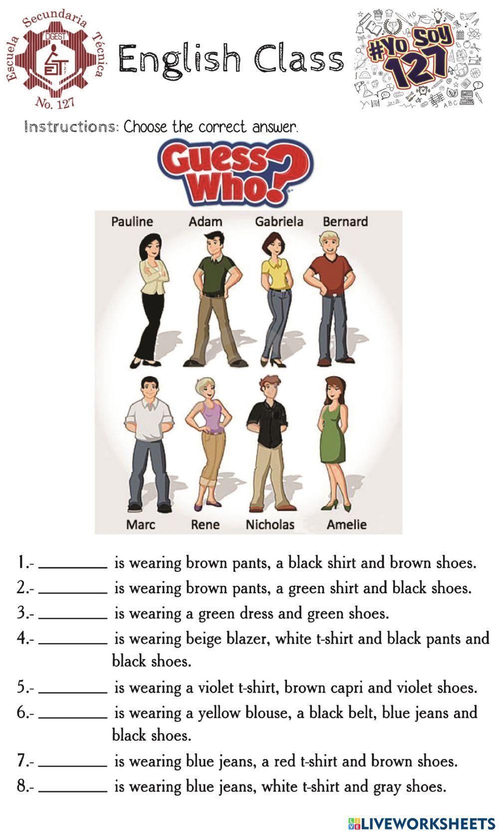 Describing what they are wearing Describing what they are wearing