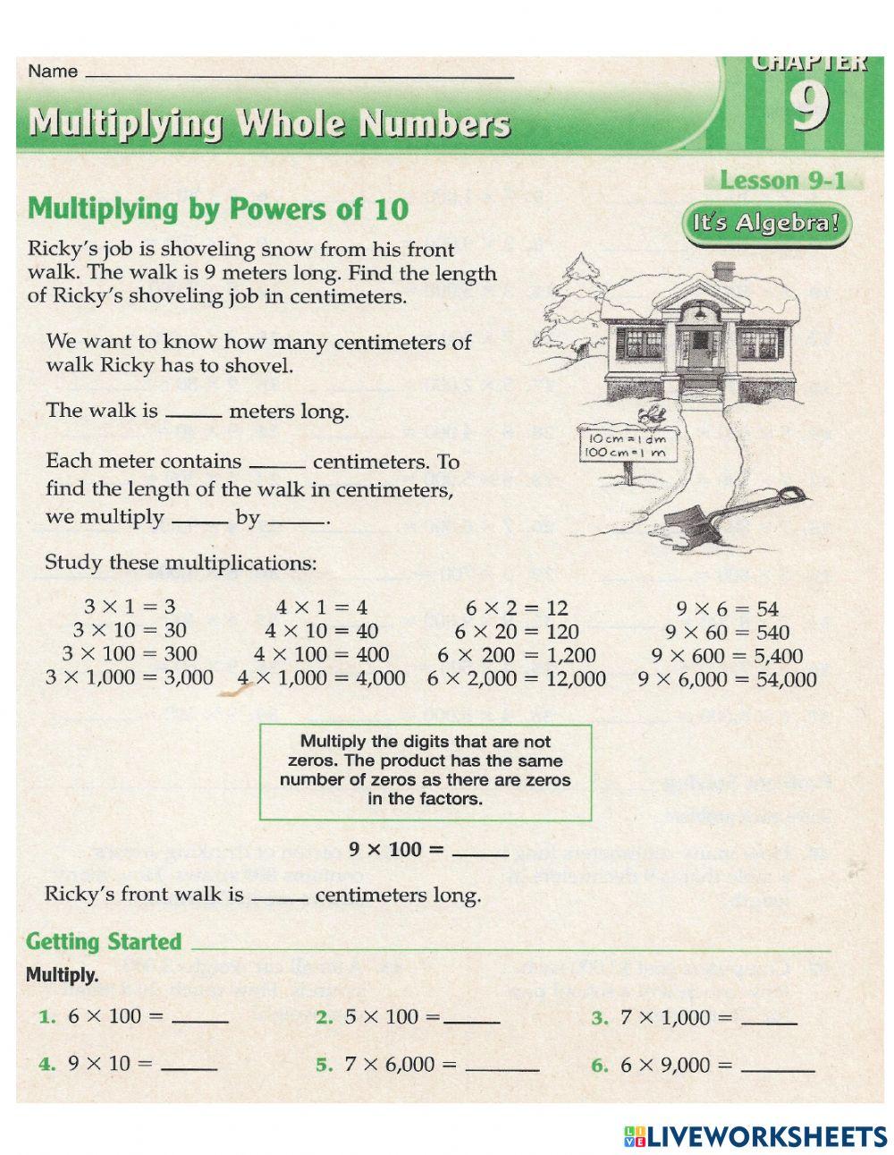 Multiply by the power of 10