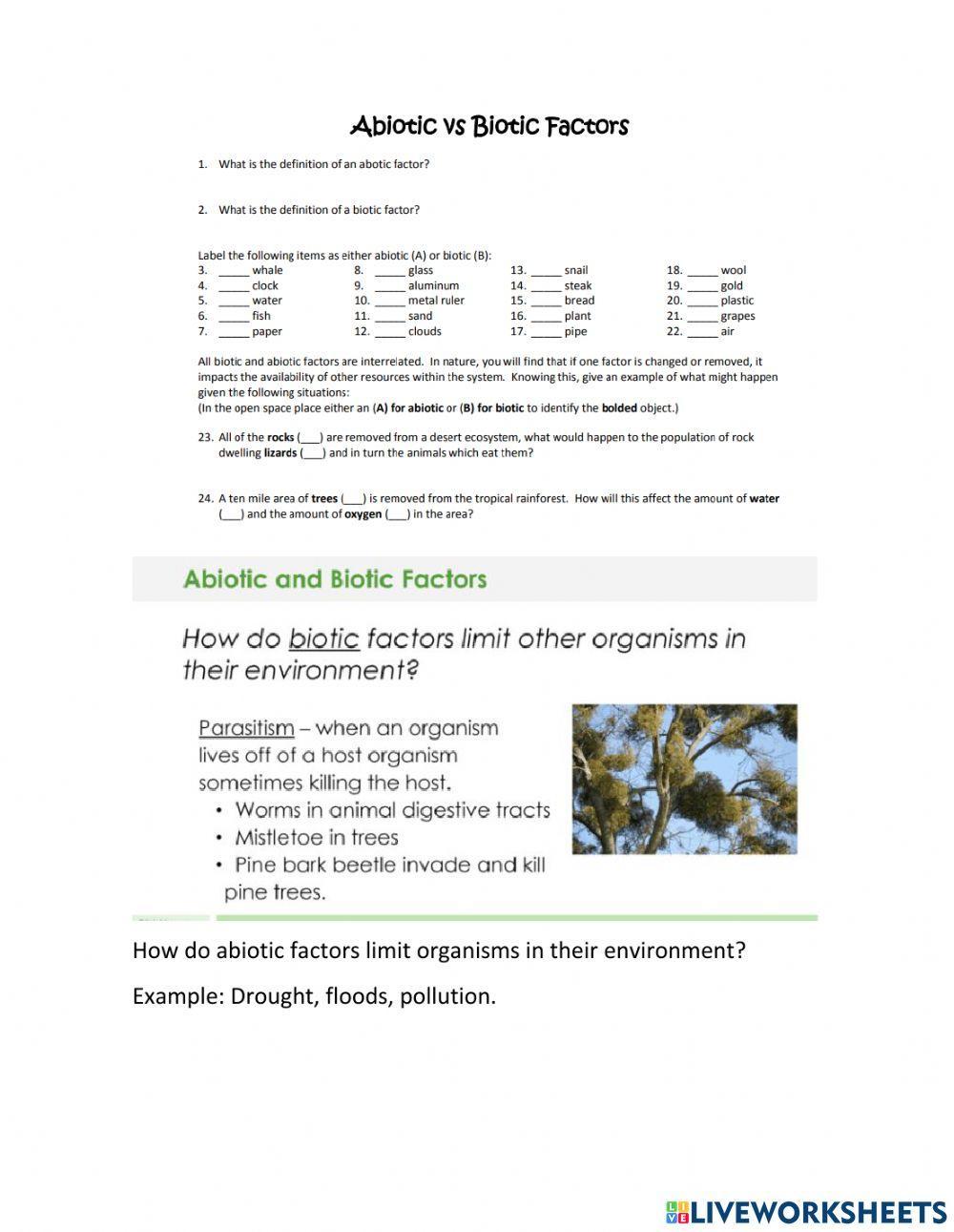 Biotic and abiotic factors
