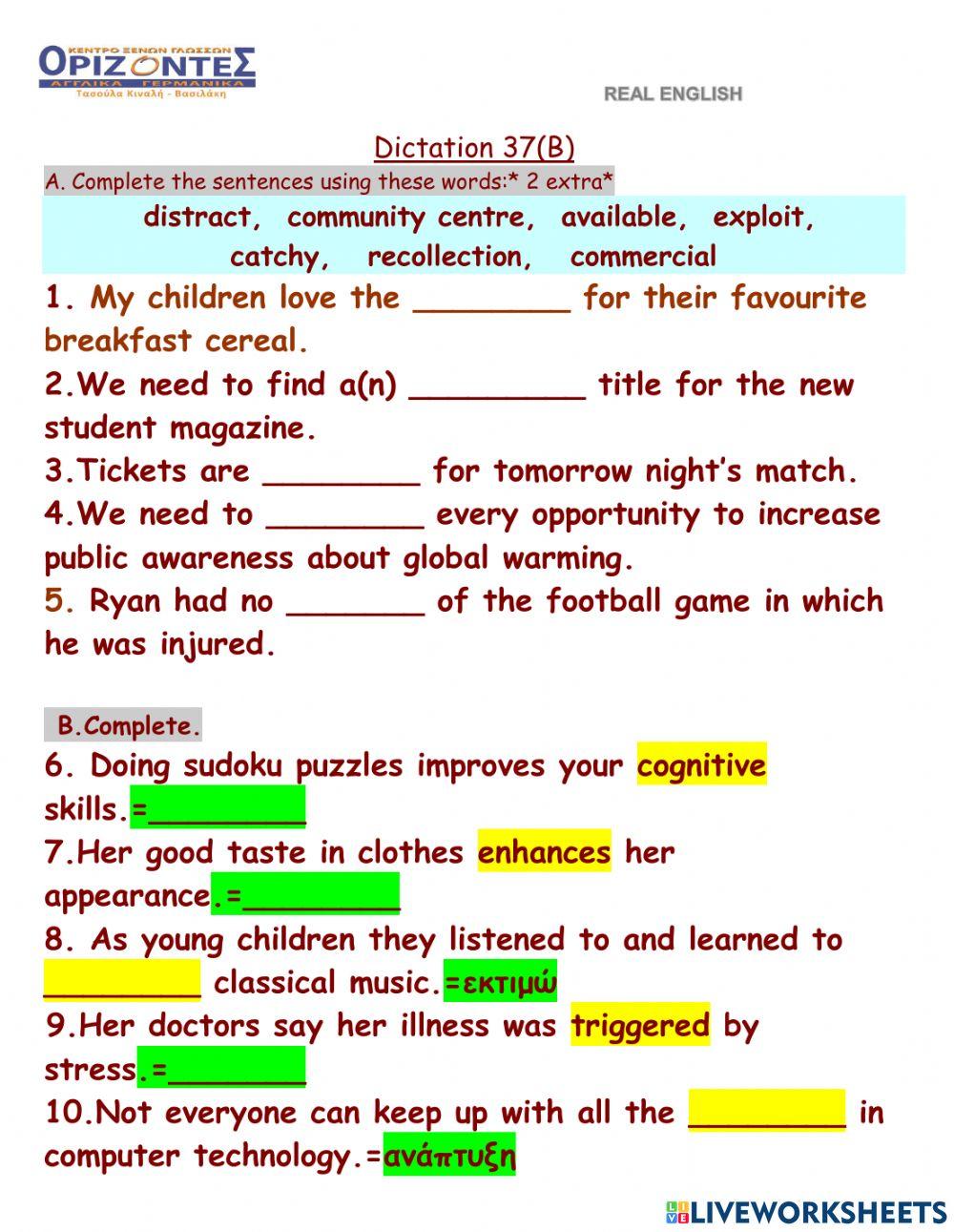 Real English. Dictation : 37 B. FCE class
