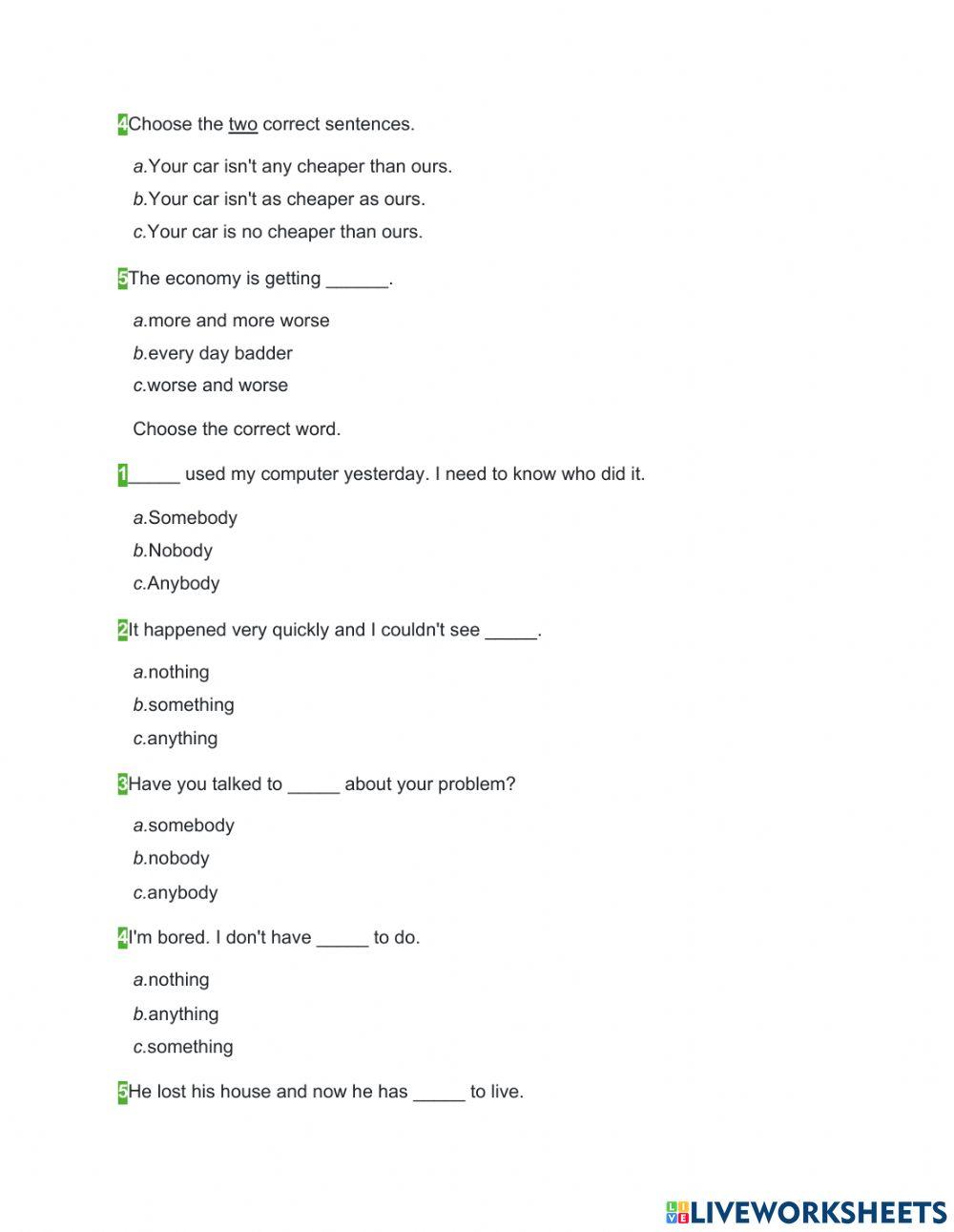 Test B2 Conditionals,relative clauses, mixed tenses, cooperatives and superlatives, something, anything, nothing
