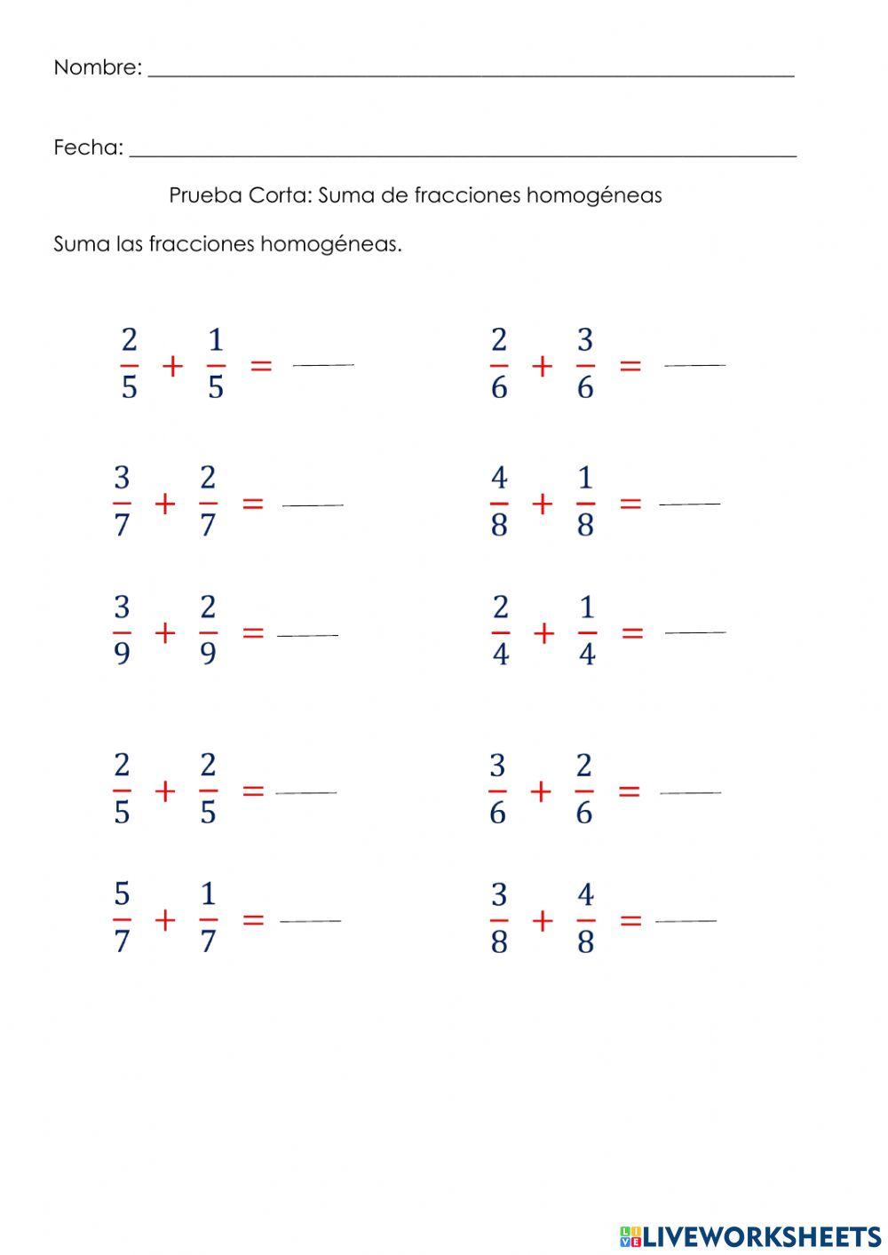 Prueba Corta: Suma de fracciones homogéneas