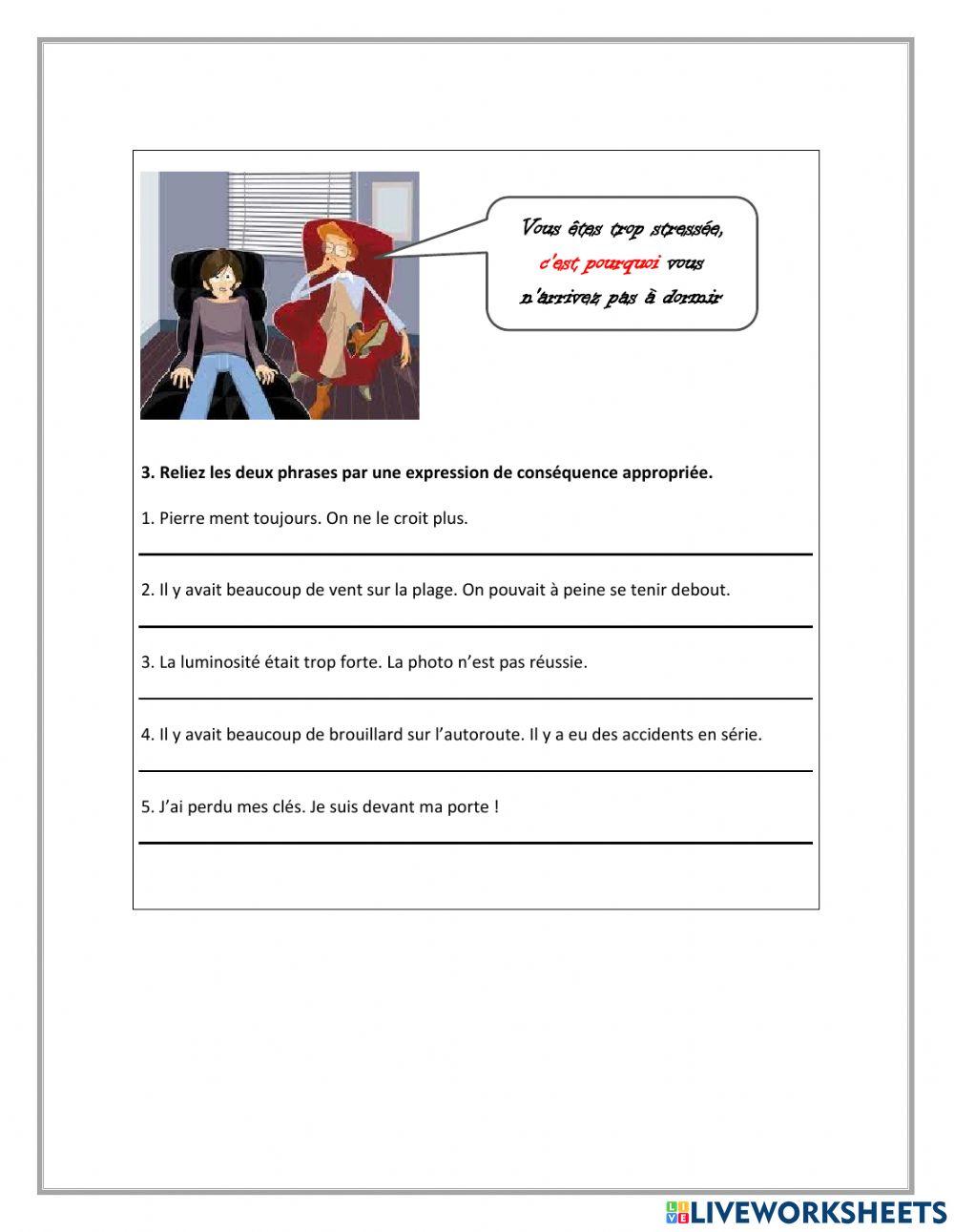 L'expression de la cause et la conséquence.