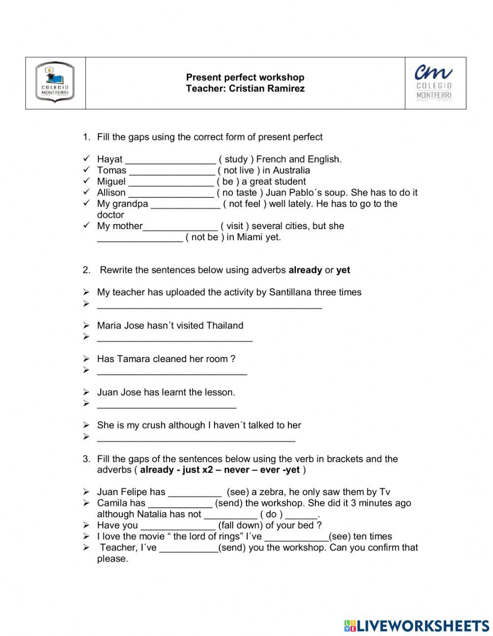 Present perfect adverbs