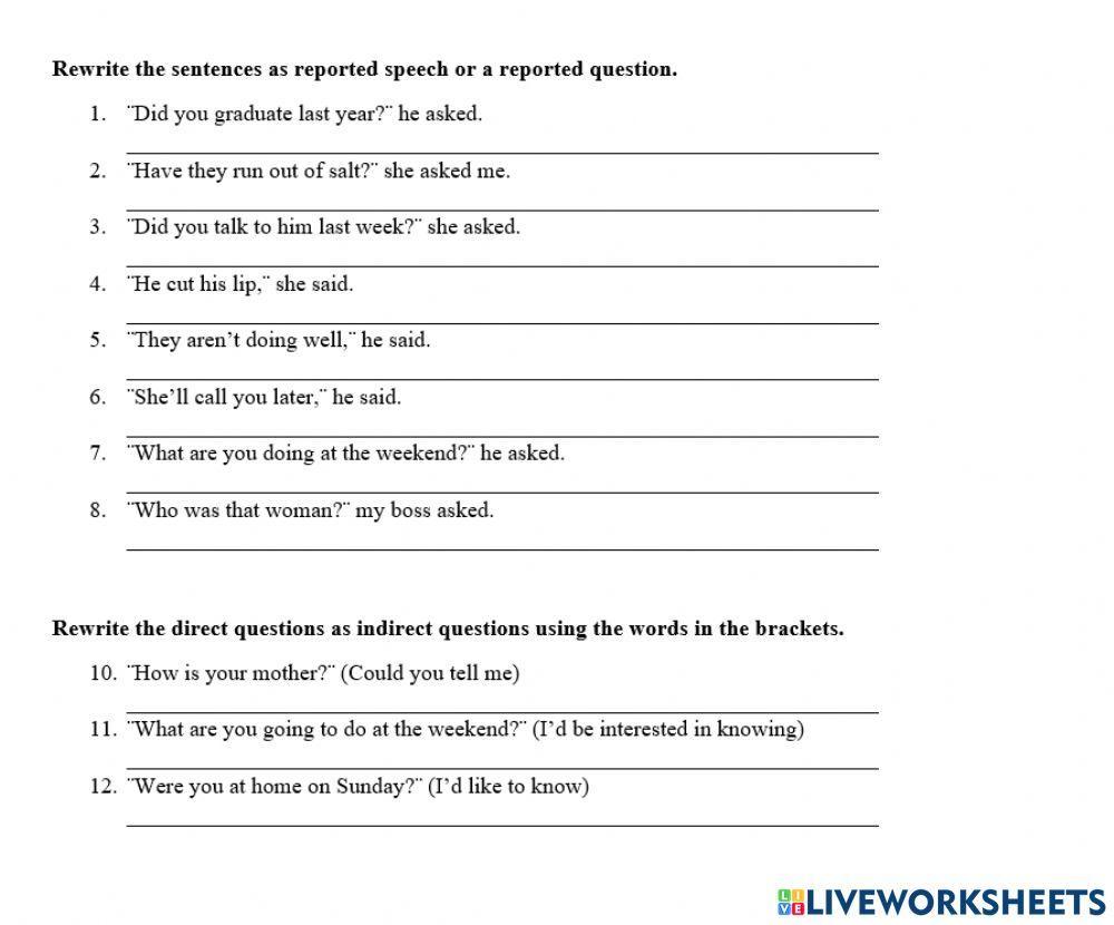 Reported speech, questions, indirect Qs