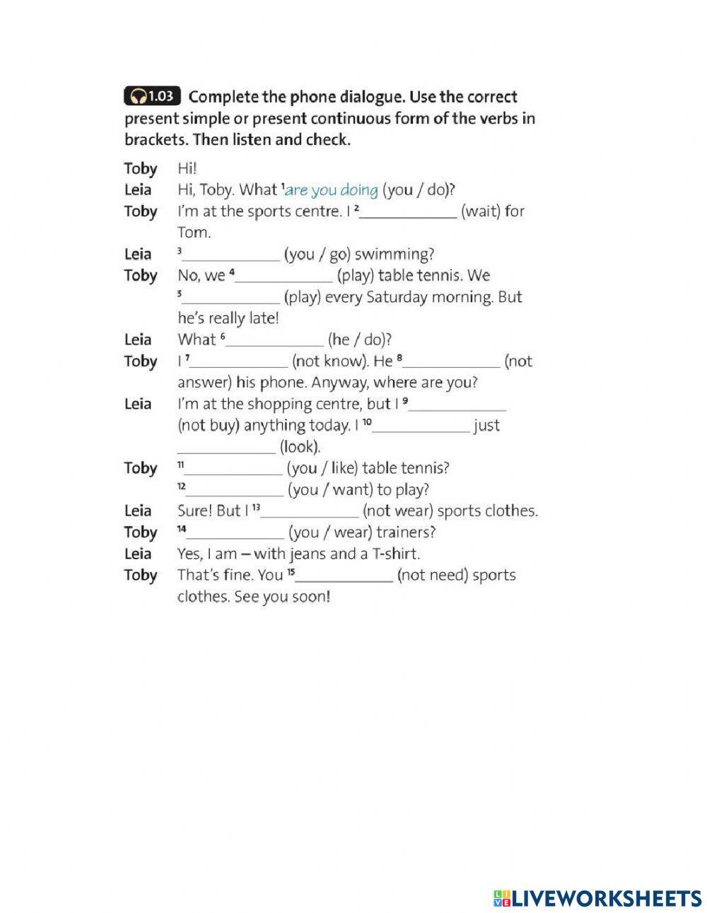 Present simple and Continuous