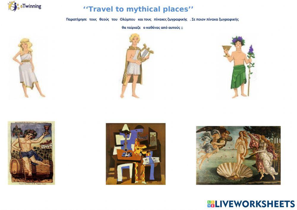 Let's  travel to mythical places