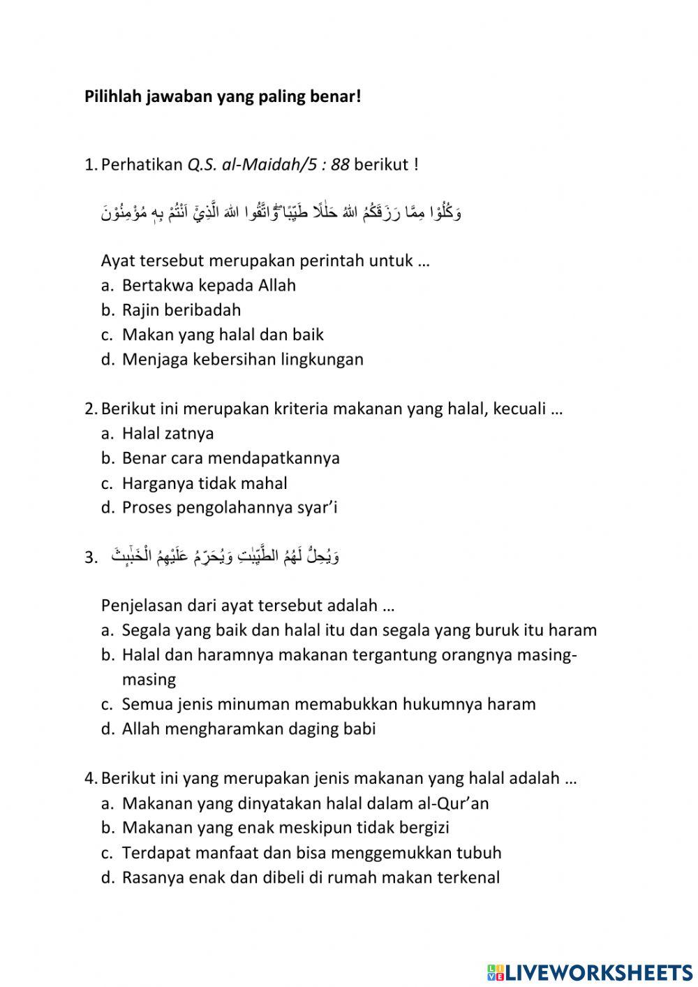 Mengonsumsi makanan dan minuman yang halal dan menjauhi yang haram