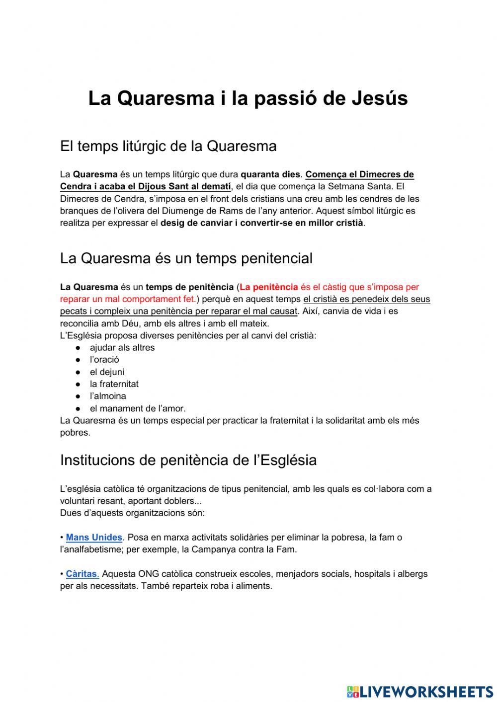 La Quaresma i la passió de Jesús La Quaresma i la passió de Jesús