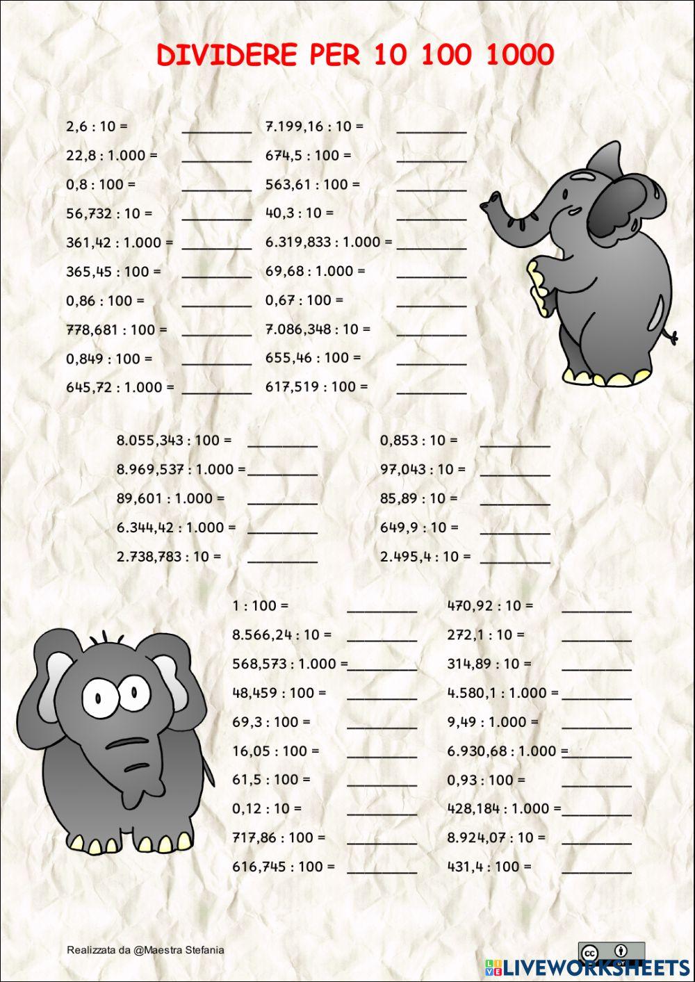 Dividere per 10 100 1000 2