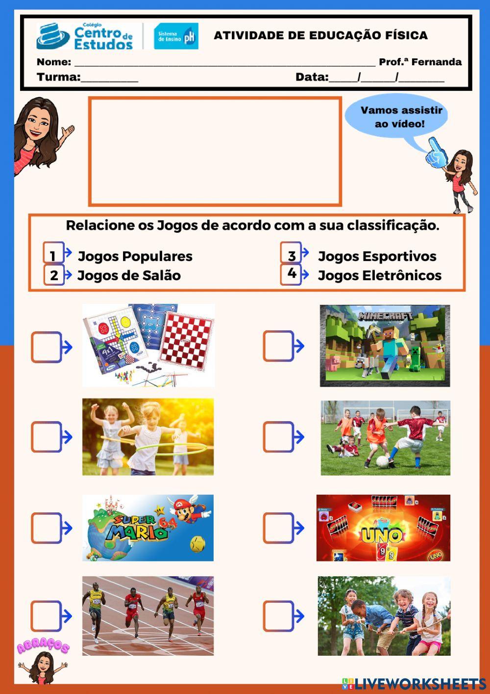 Relacione os Jogos de acordo com sua classificação. interactive worksheet