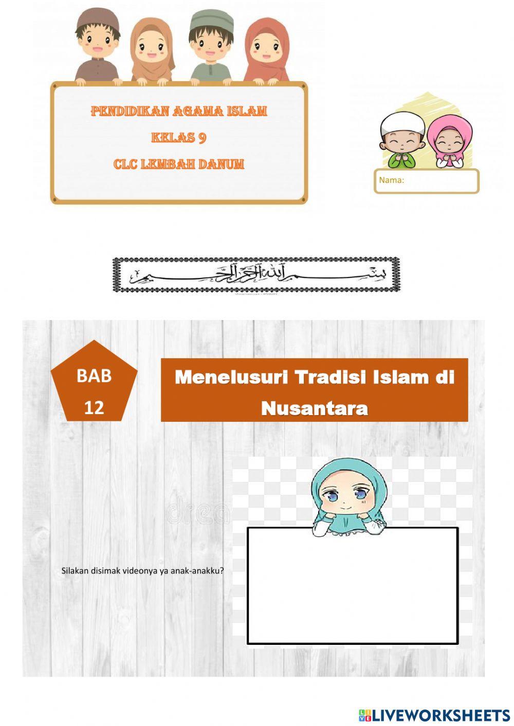 Menelusuri Tradisi Islam di Nusantara