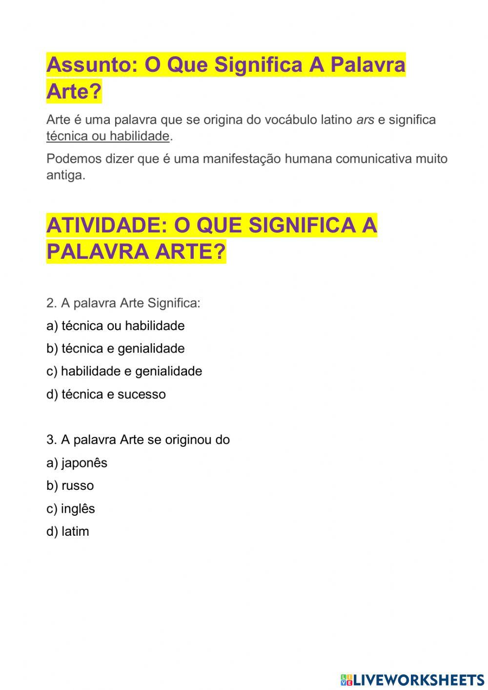O Que É Arte? | Free Interactive Worksheets | 812992, image size:1000x1413