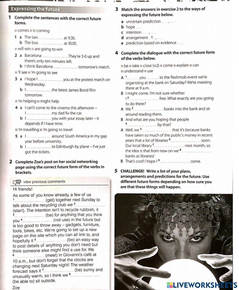 Will, might, Present Simple, Present Continuous and be going to