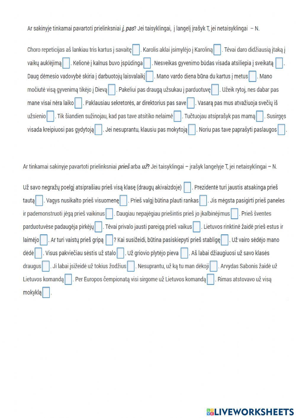 Prielinksniai ir polinksniai. Linksniai su prielinksniais, jų sintaksinės funkcijos. Taisyklingas prielinksninių konstrukcijų vartojimas.