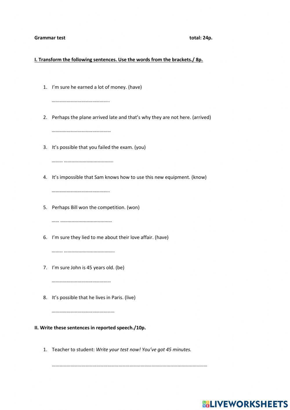 Grammar test-B: modal verbs, reported speech, relative clauses