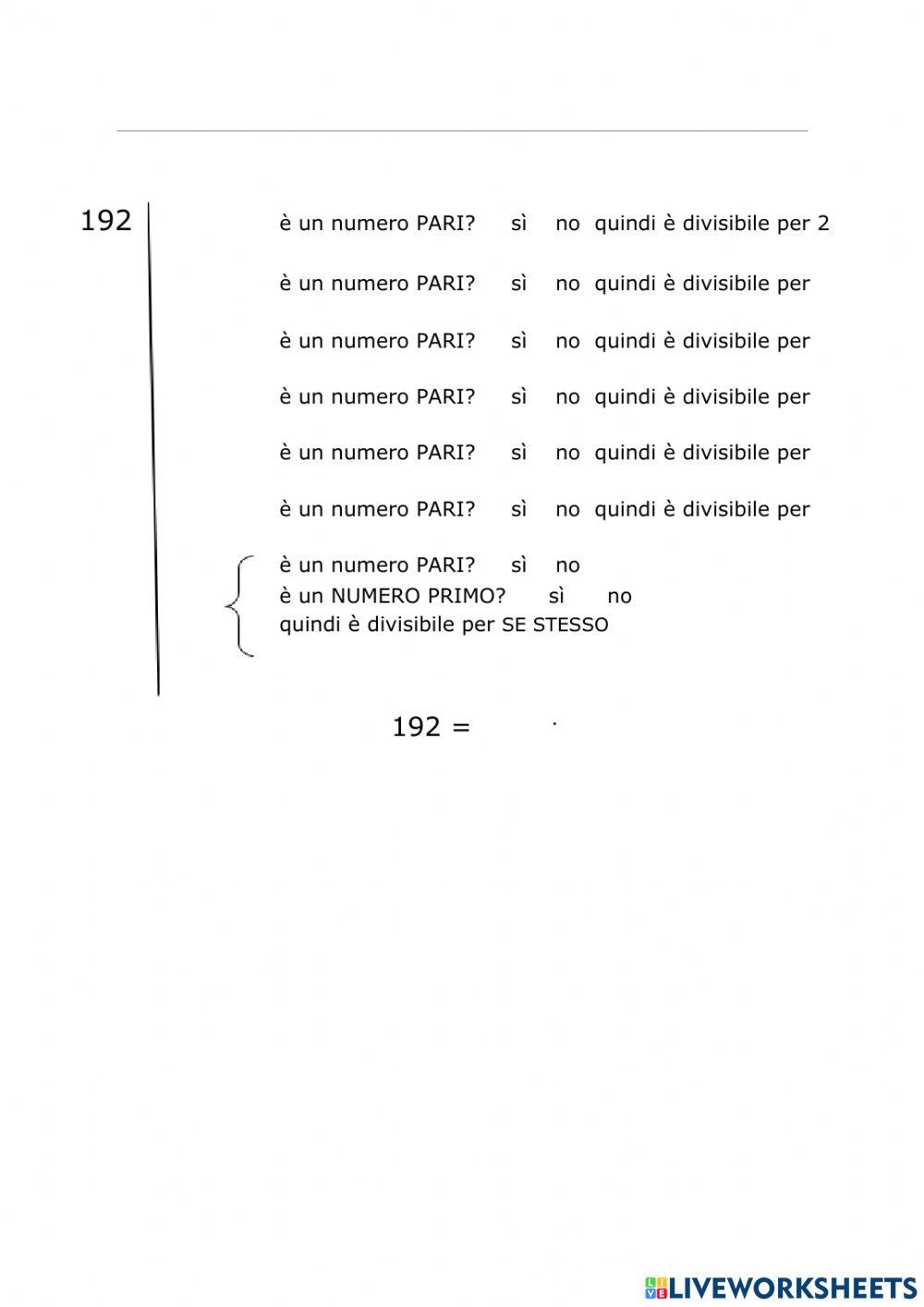 Scomposizione in fattori primi (ter)