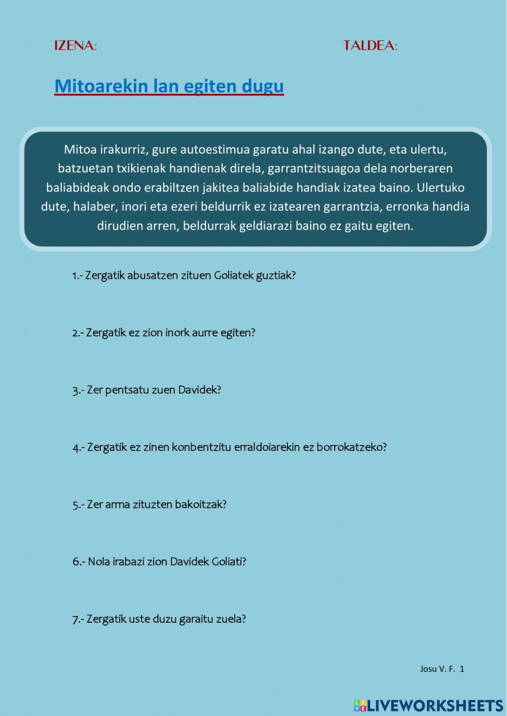 DAVID eta GOLIAT. Galderak. DAVID eta GOLIAT. Galderak.