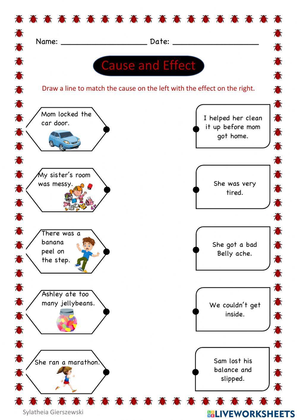 Cause and Effect Cause and Effect