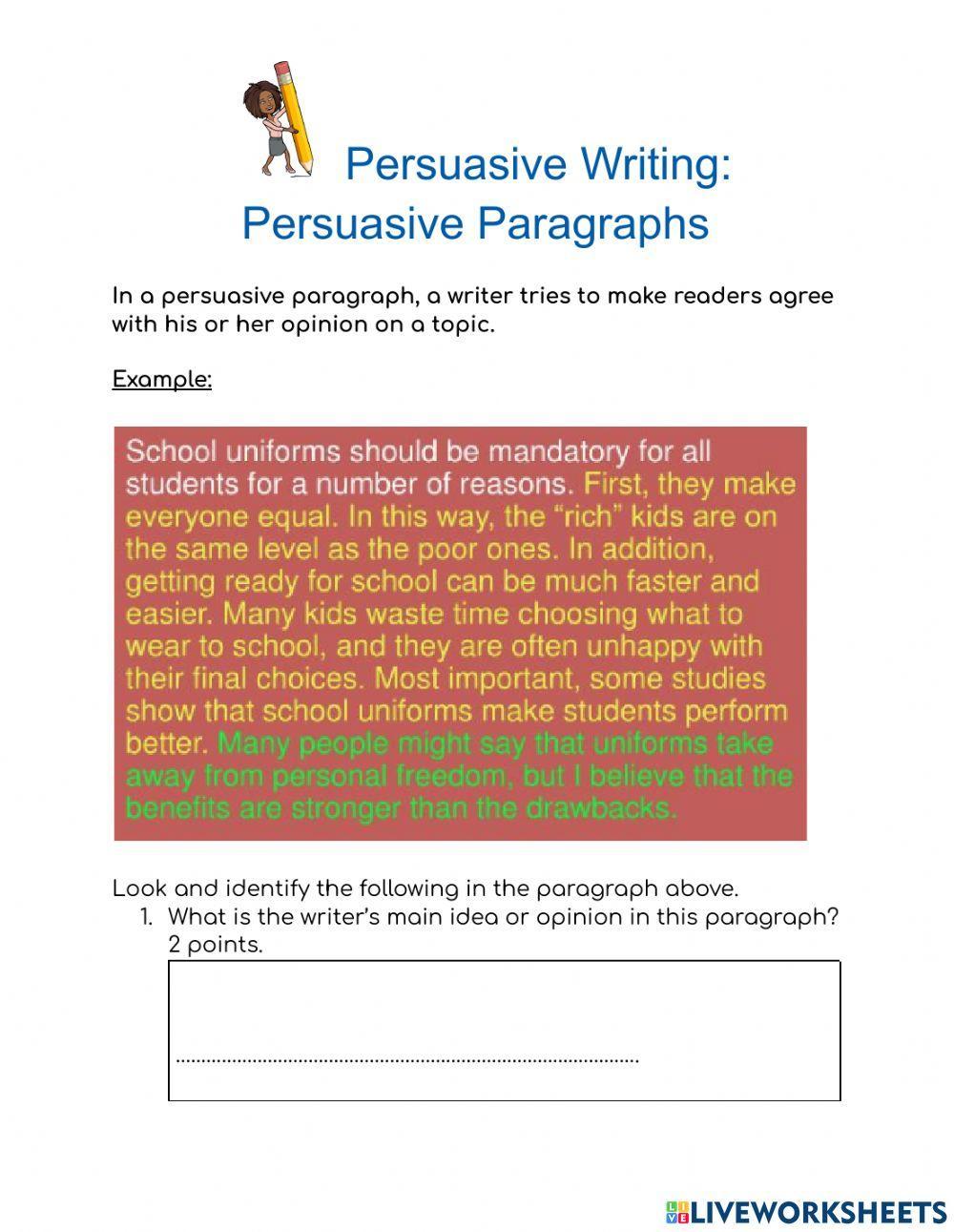 Persuasive Writing: The Persuasive Paragraph
