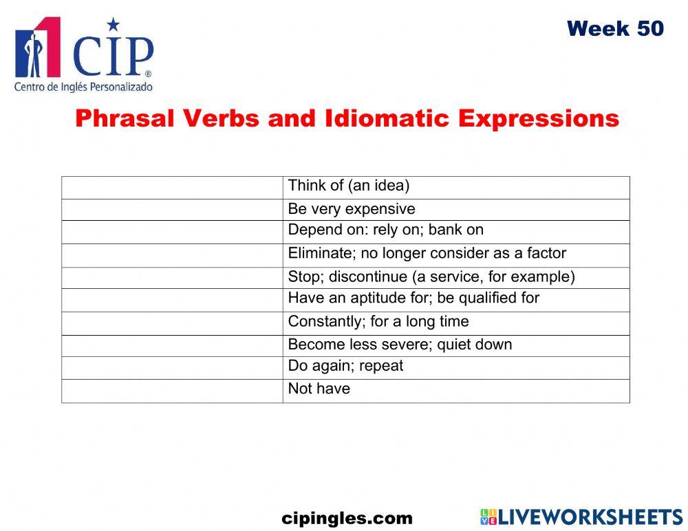 Phrasal Verbs and Idiomatic Expressions Week 50