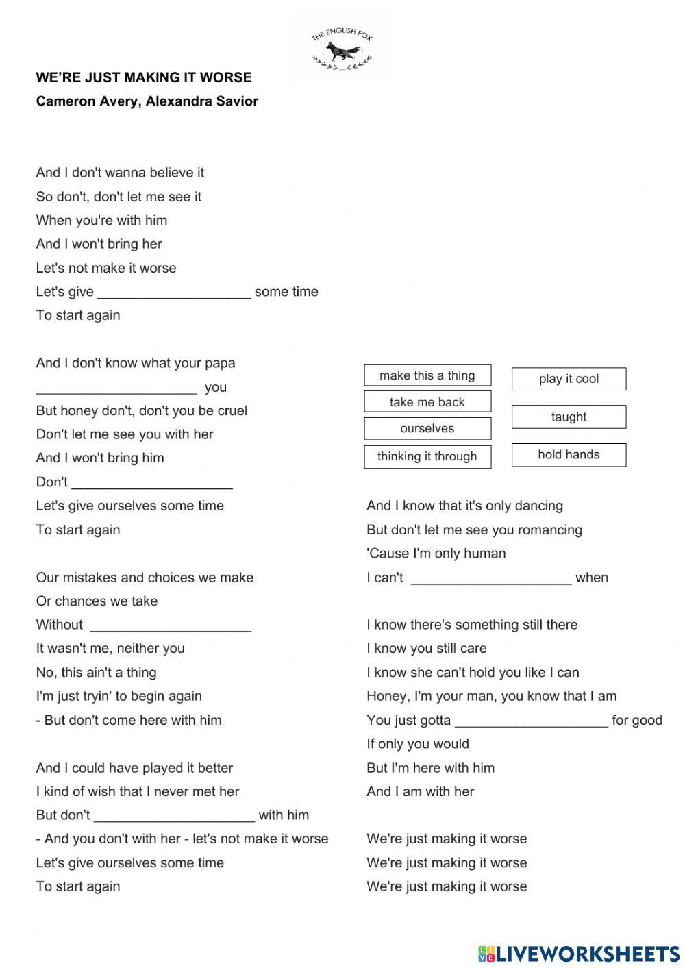 We're just making it worse worksheet | Live Worksheets