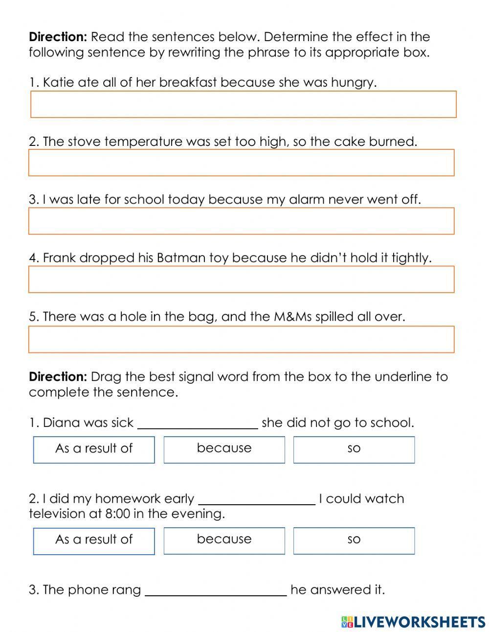 Cause and Effect Cause and Effect