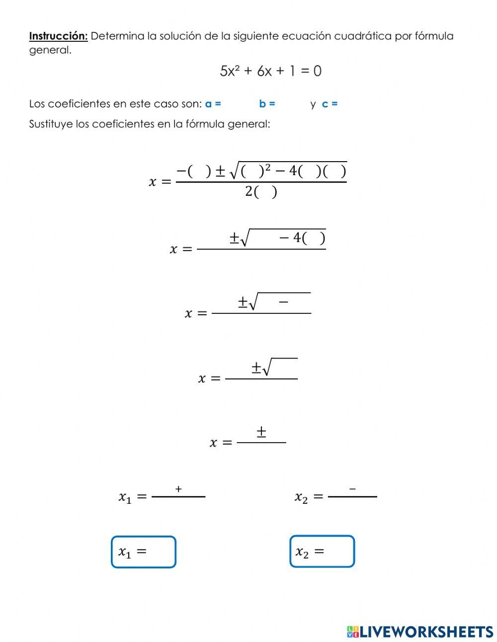 Práctica de reforzamiento -Uso de la fórmula general