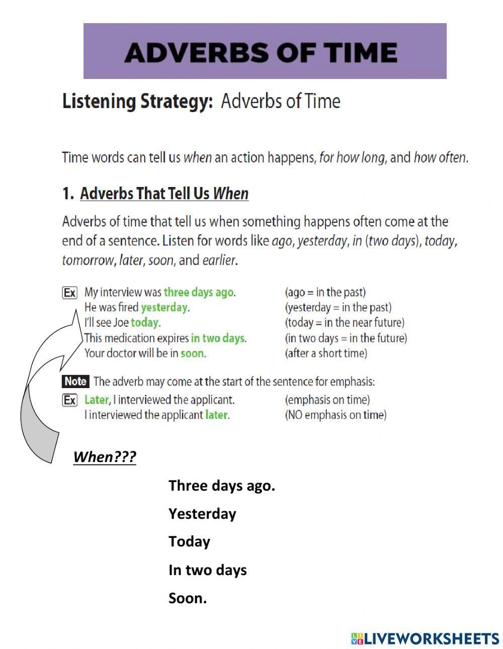 LISTEN STRATEGY . ADVERBS OF TIME. THE WORLD OF WORK. BUILDING UNIT 10