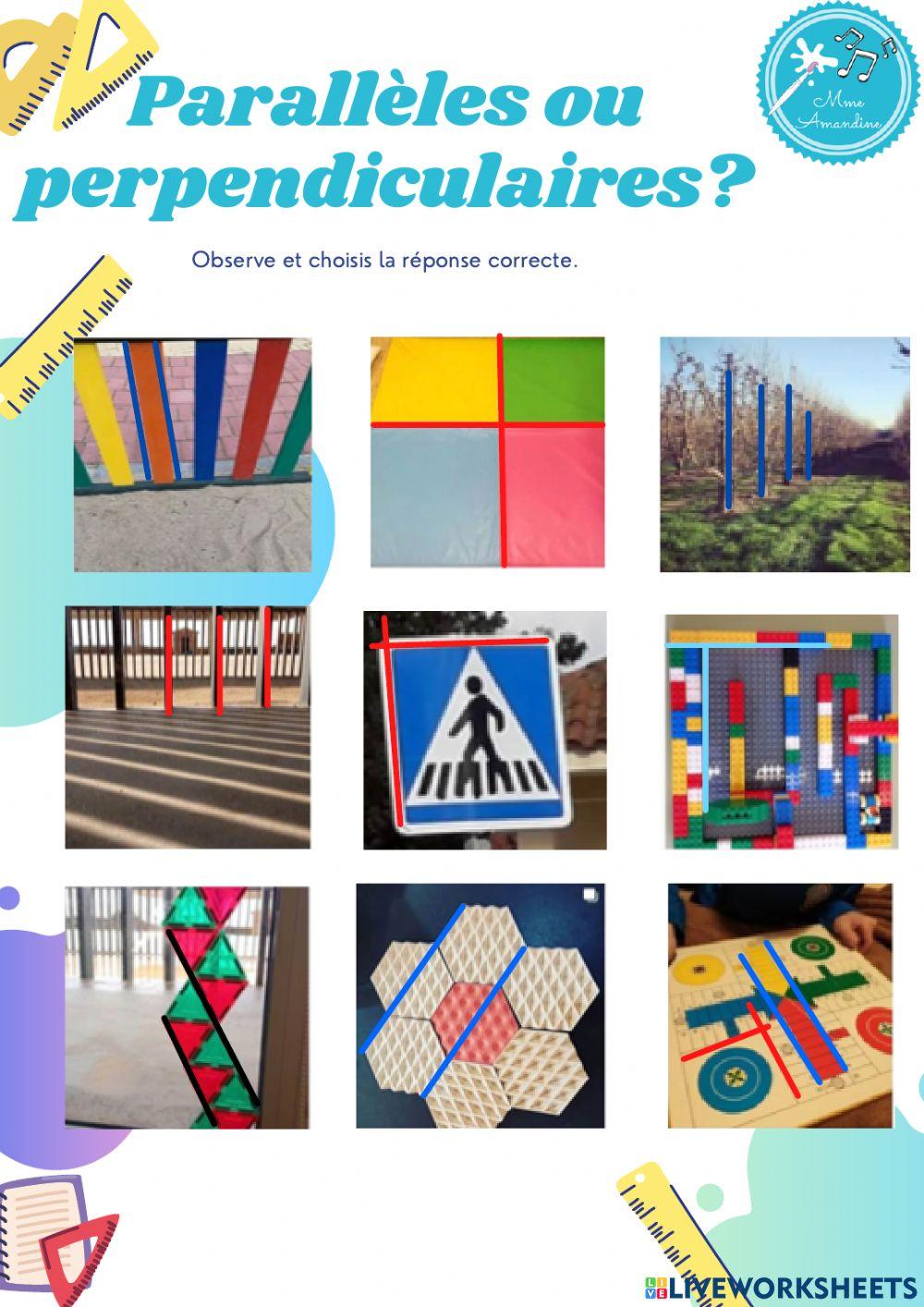 Parallèles ou perpendiculaires?