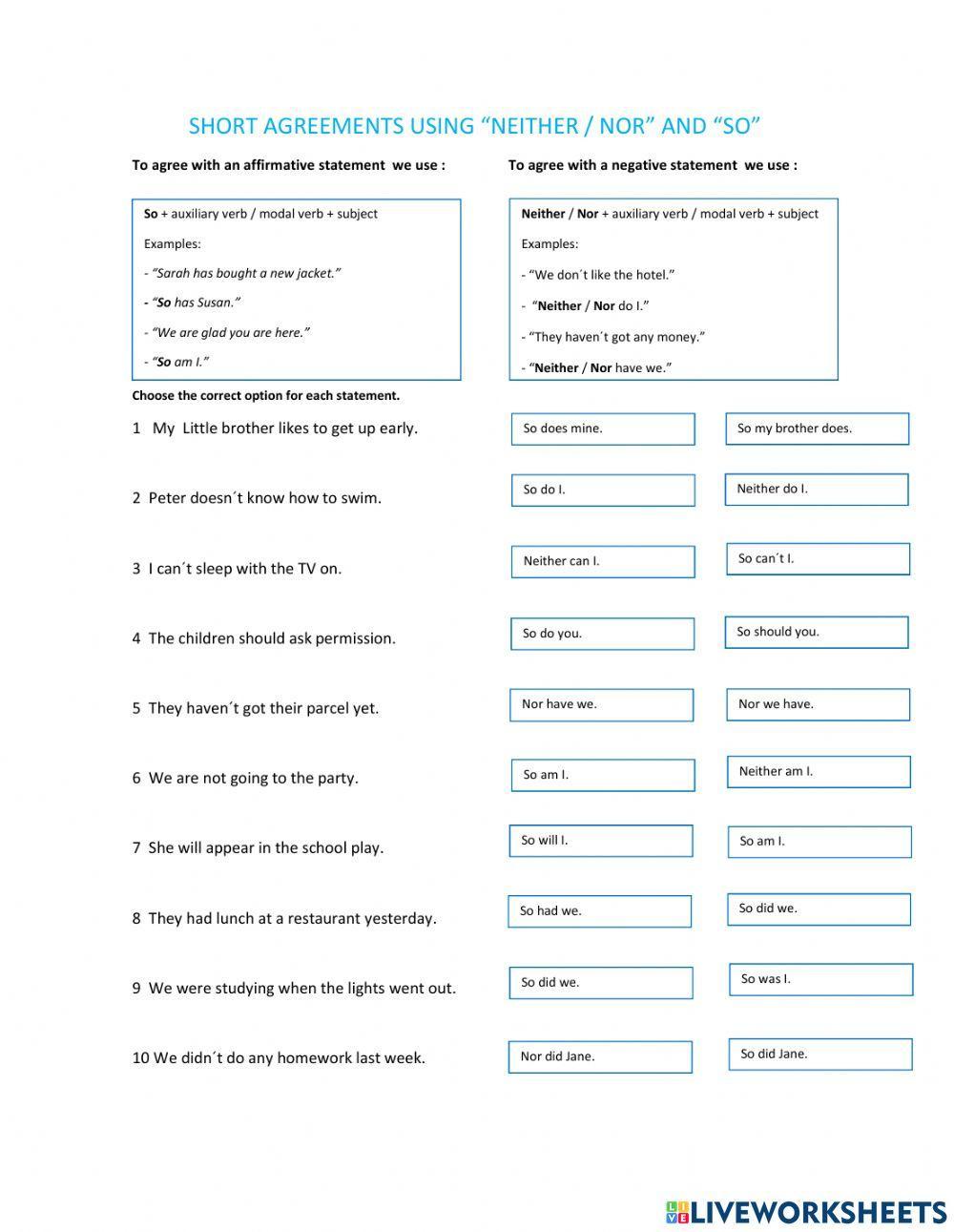Short agreements with: nor-neither, so