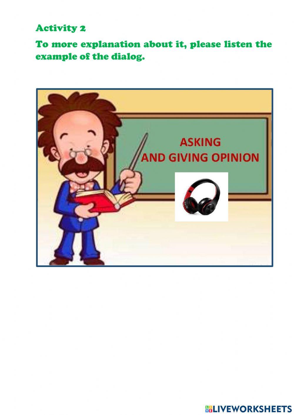 Asking and giving opinion