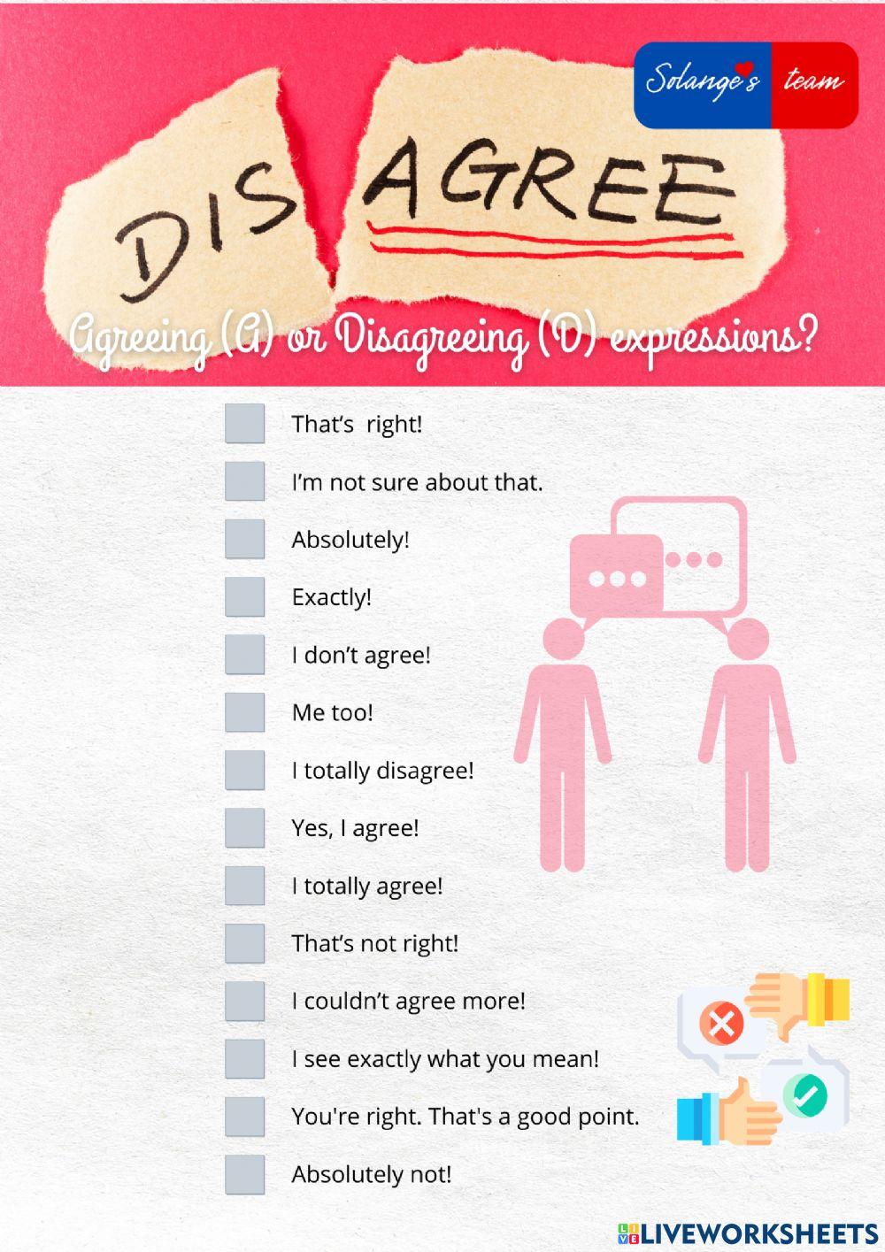 Place A for Agree or D for Disagree