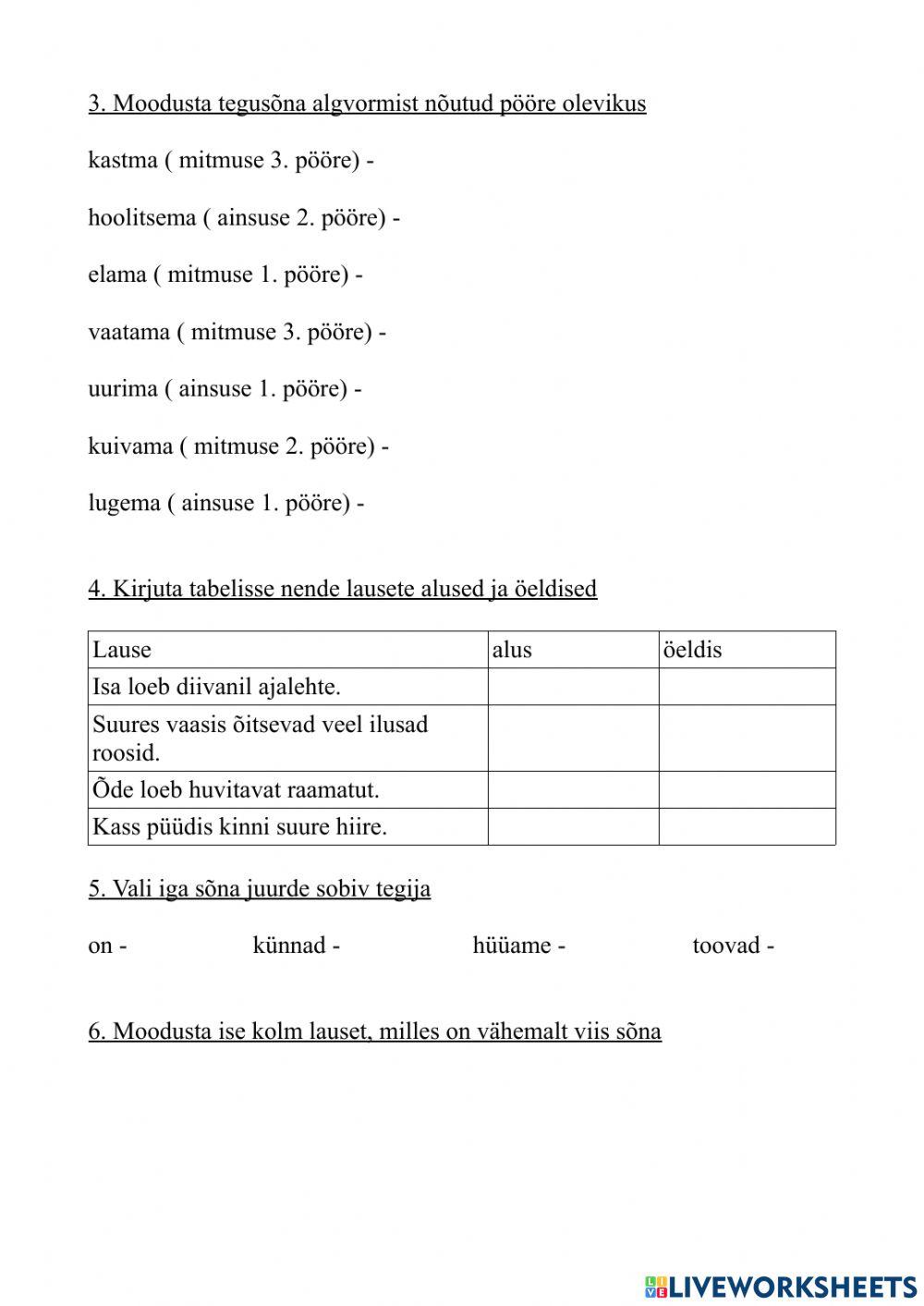 Tegusõna. Alus ja  öeldis.