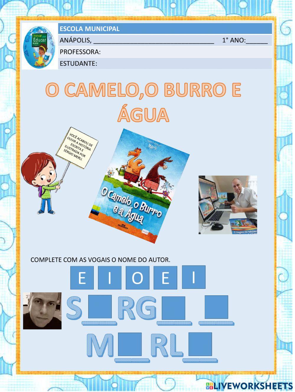 Atividade 029 - o camelo, oburro e a a agua
