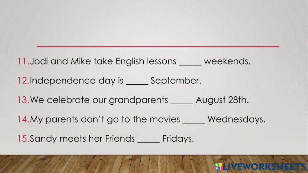 Prepositions of time IN and ON