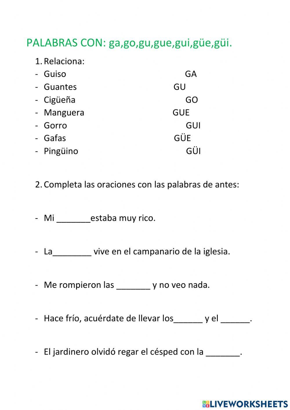 Palabras con GA,GO,GU,GUE,GUI,GÜE, GÜI