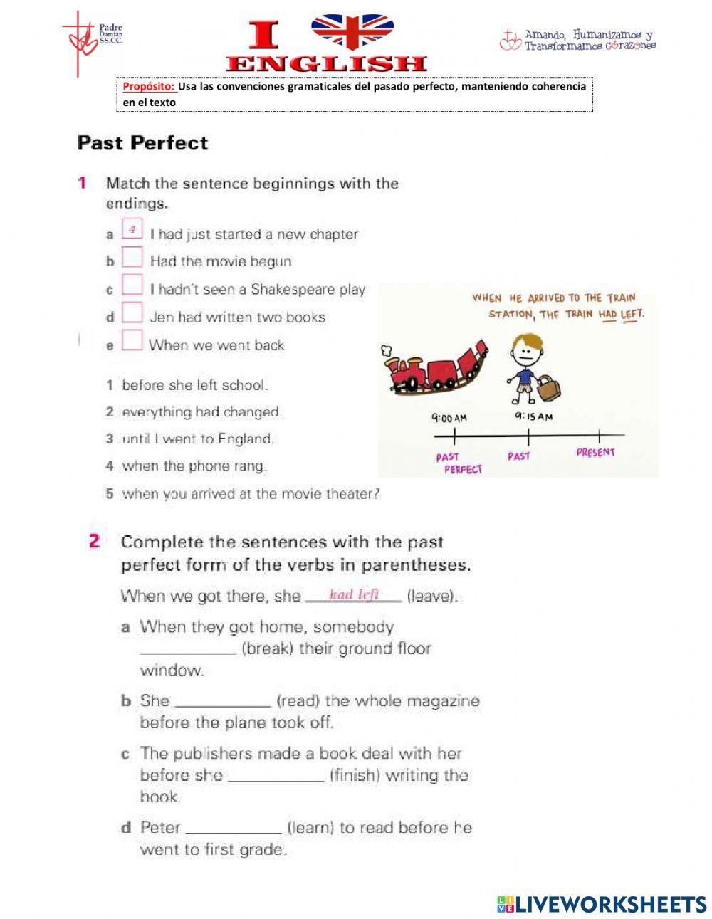 Past perfect Past perfect