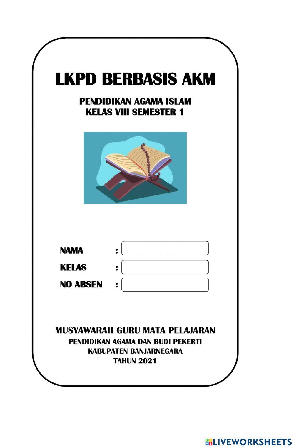 Lkpd k8 KD 3.1 Q.S Al isra' : 27 dan Q.S al furqan:63 tentang rendah hati hemat dan sederhana