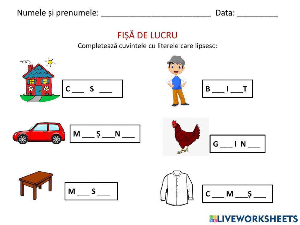 Completează cuvintele cu literele care lipsesc