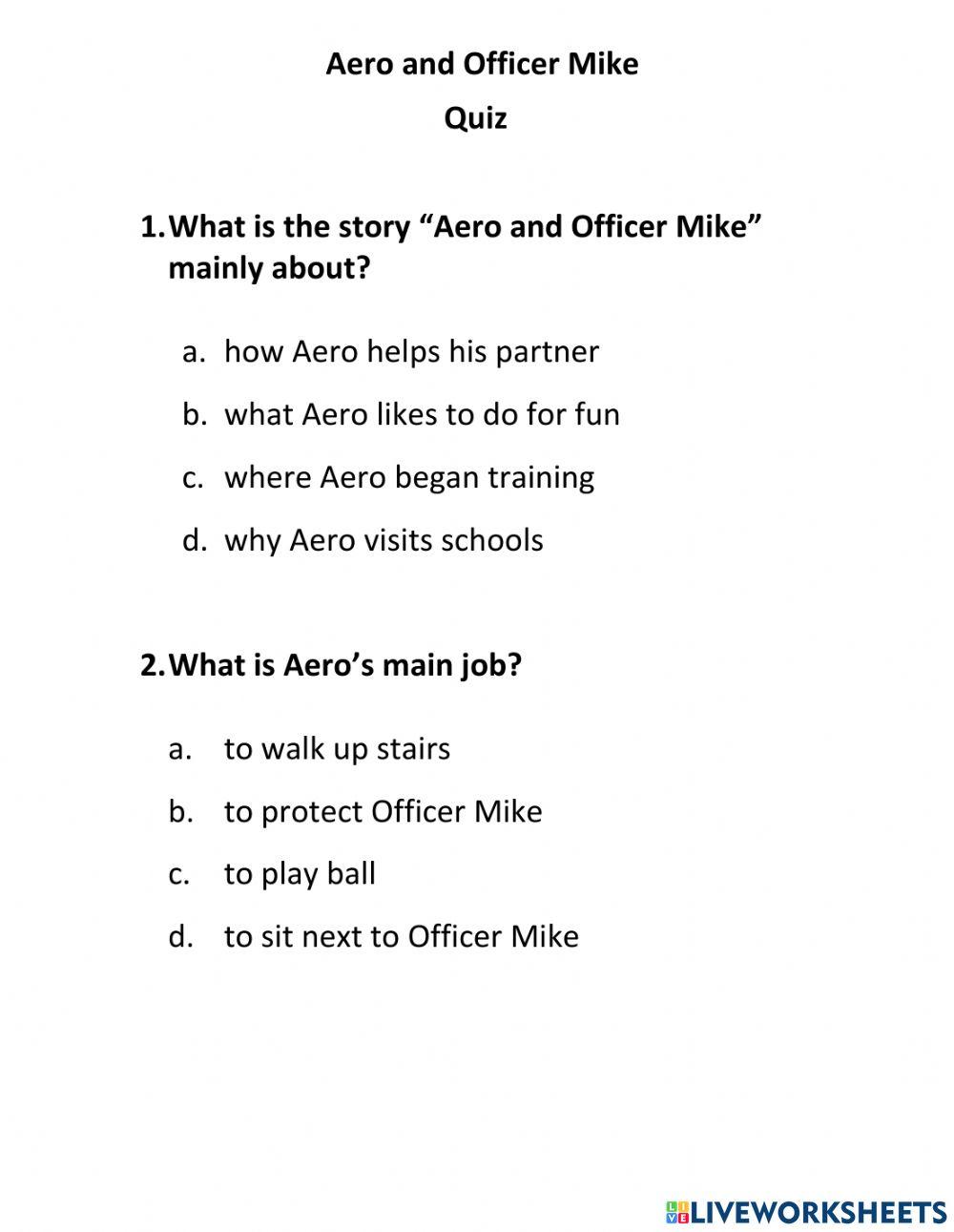Aero and Officer Mike