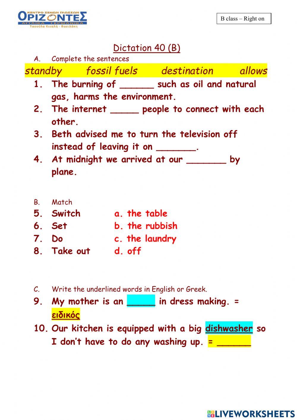 Right on 2!  Dictation 40 B. Class:B