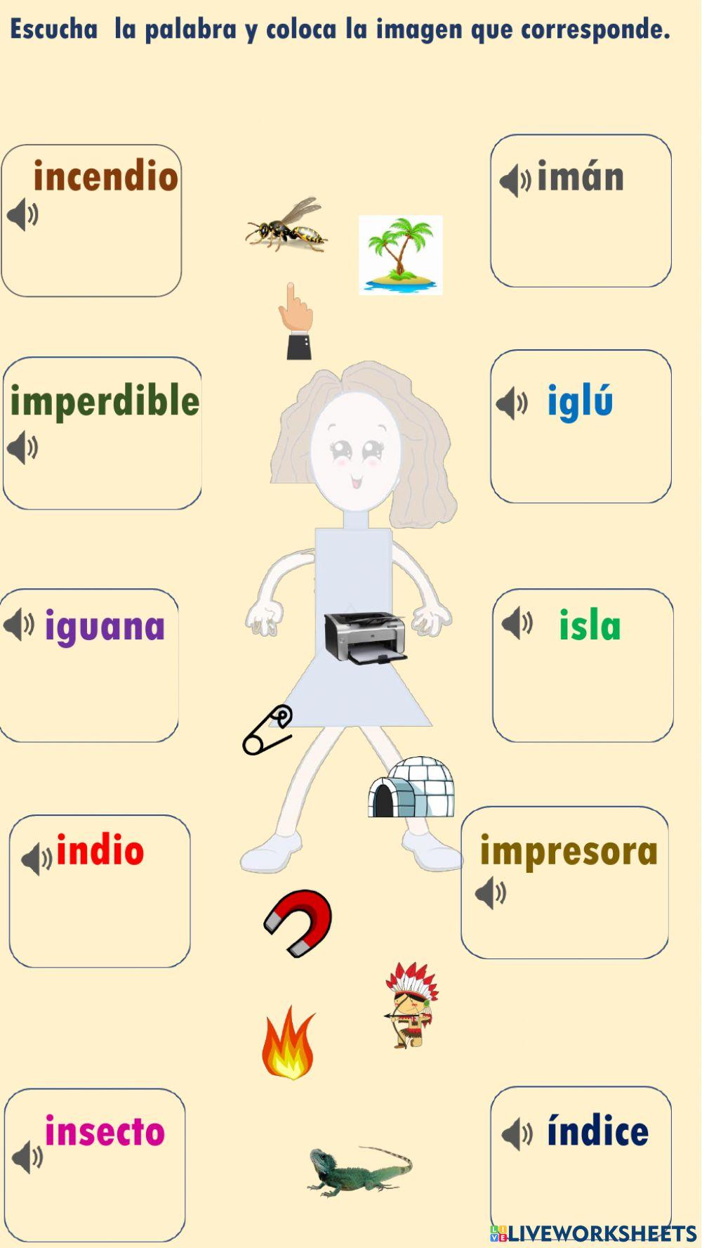 Escucha la palabra  y coloca la imagen correspondiente.