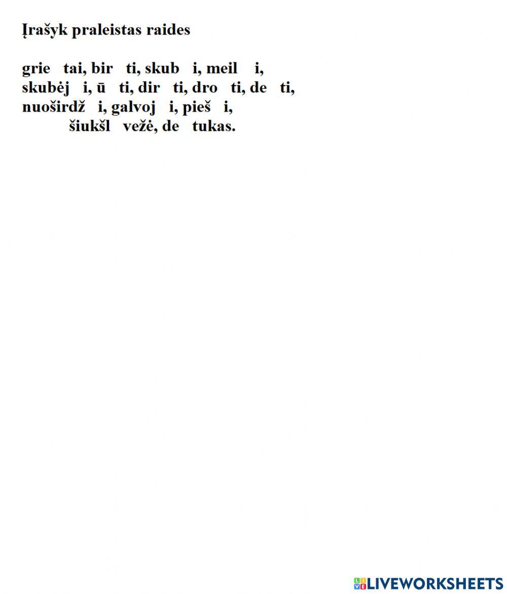 Įrašyk praleistas raides