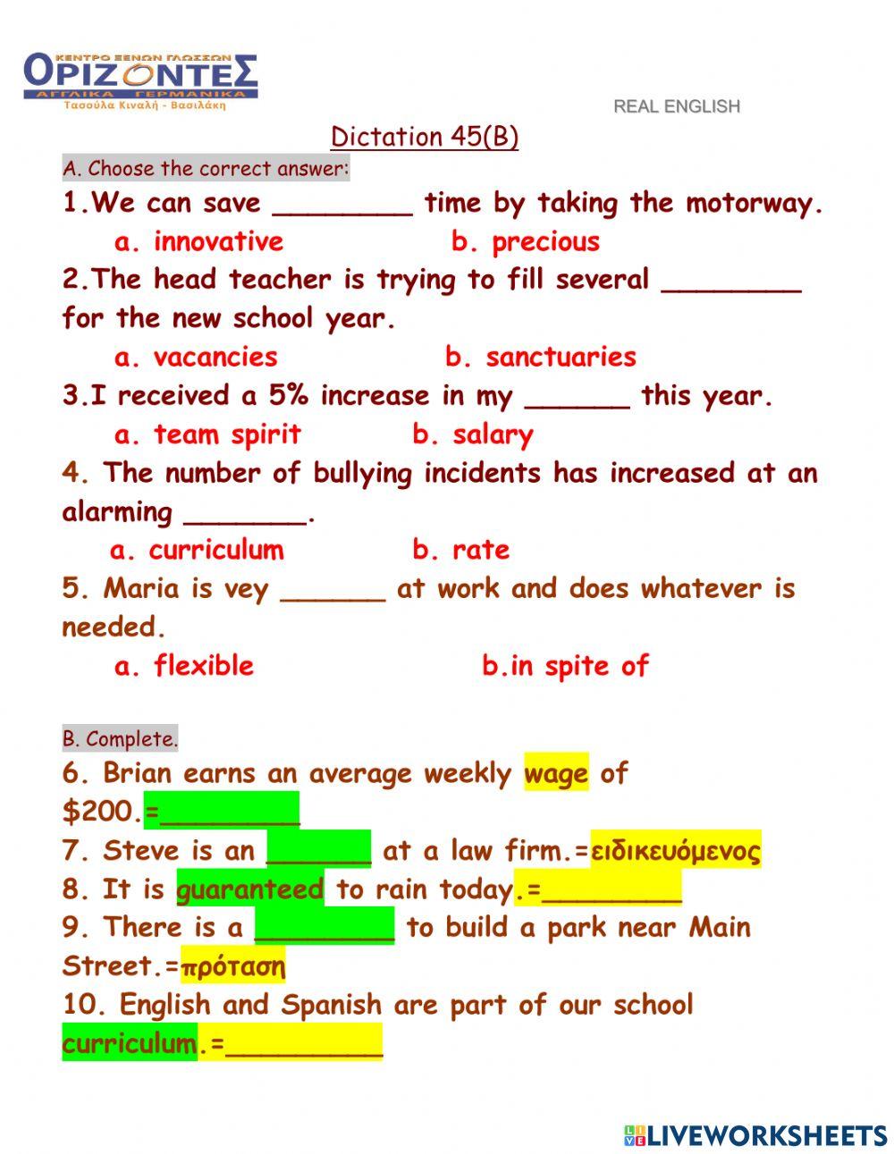 Real English. Dictation : 45 B. FCE class