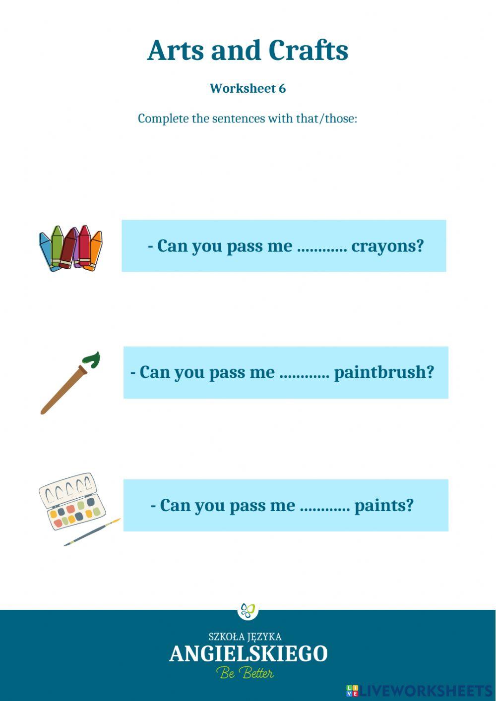 Arts and Crafts - Unit 8 - Worksheet 6 - BI2